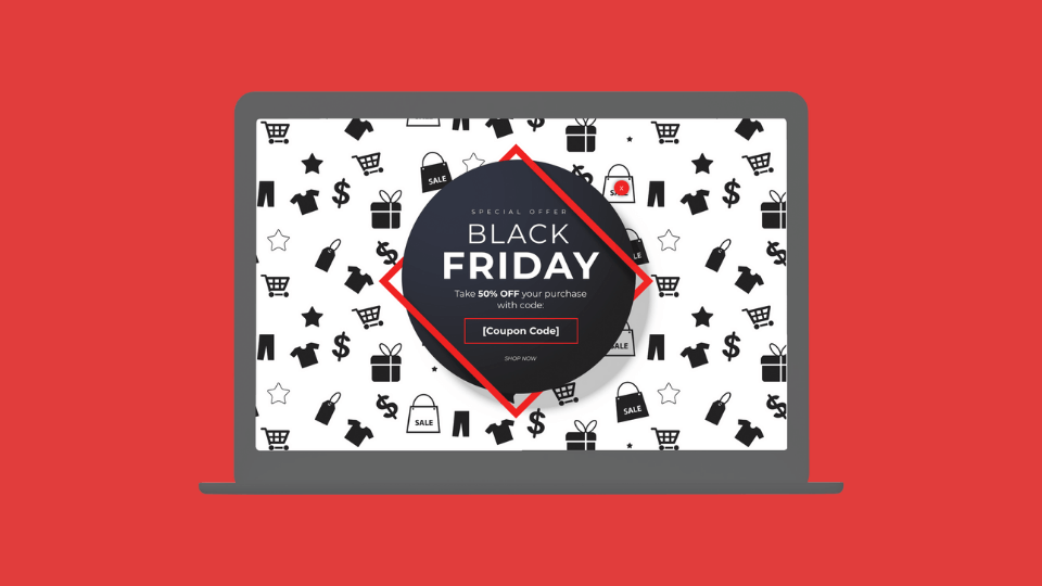 Black Friday And Cyber Monday Marketing Campaigns