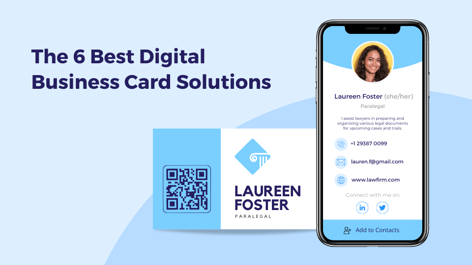 The 6 Best Digital Business Card Solutions in 2023: Compare and Decide