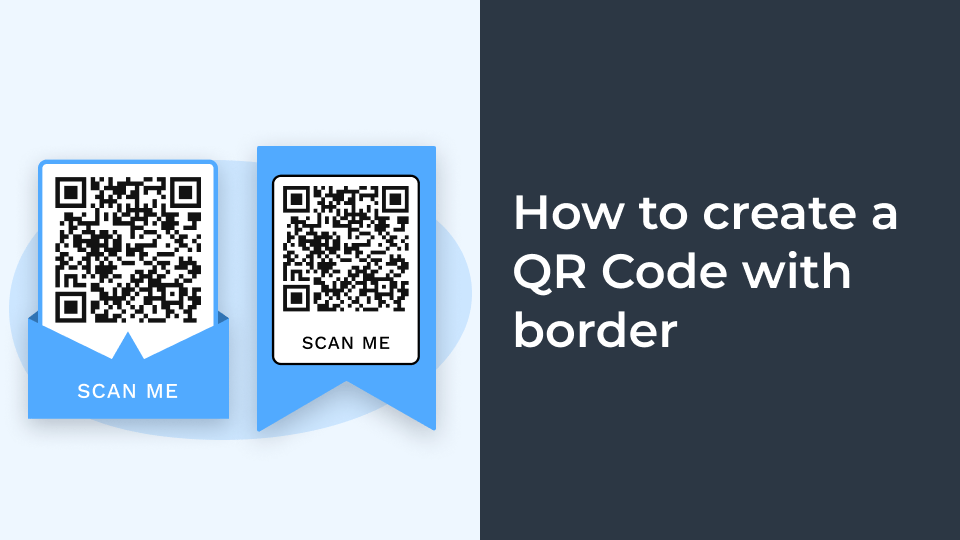 How To Add a QR Code Border & Drive More Scans
